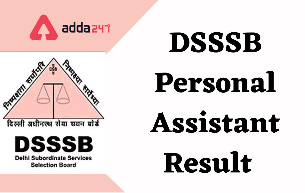 DSSSB Personal Assistant Result 2022 Out, Check Tier-1 Result_30.1