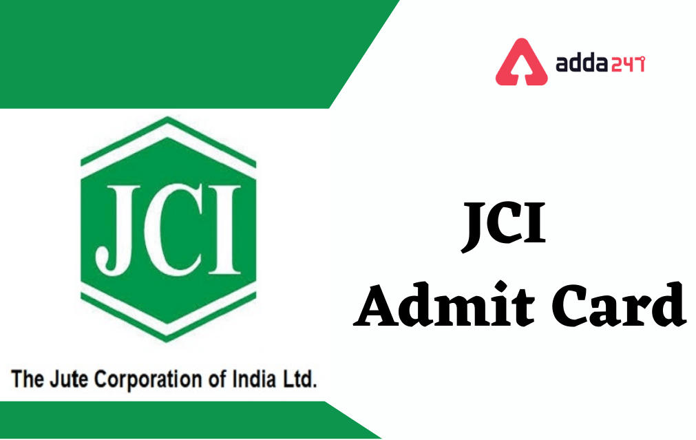 JCI Admit Card 2022 Out by Jute Corporation of India_30.1