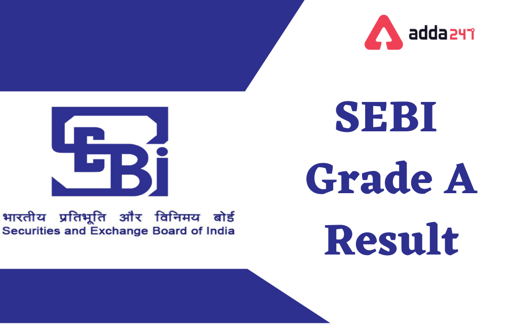 SEBI Grade A Phase 2 Result 2022 Out, Result PDF_30.1