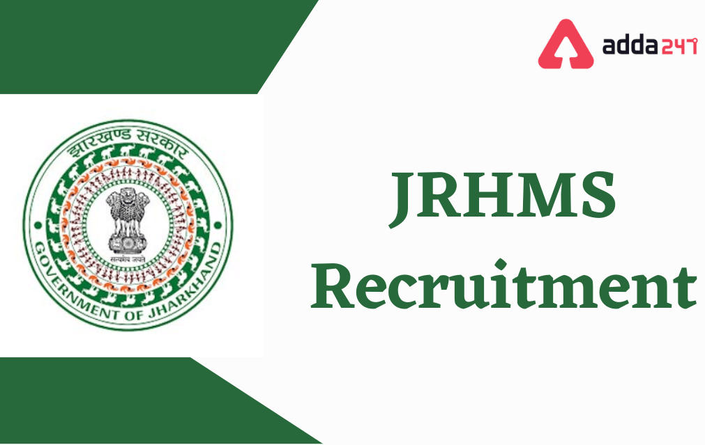 JHRMS Recruitment 2022, Apply Online fro 1141 Various Posts_30.1