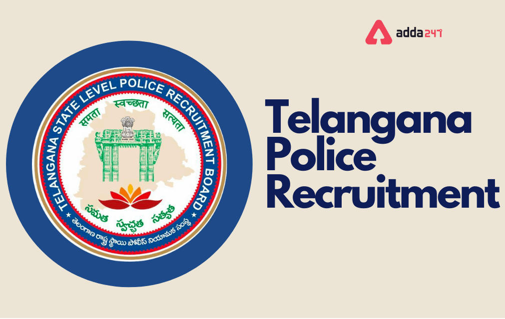 SLPRB Police Recruitment 2022 Last Date to Apply Extended for 16,614 Telangana Constable & SI Posts_30.1