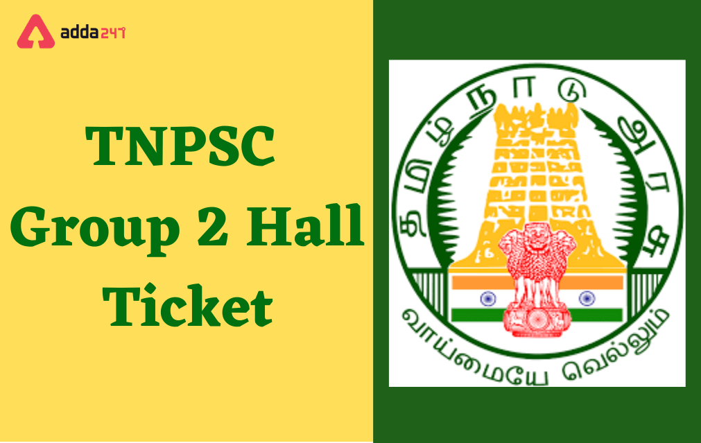 TNPSC Group 2 Hall Ticket 2022 Out, Prelims Admit Card_30.1