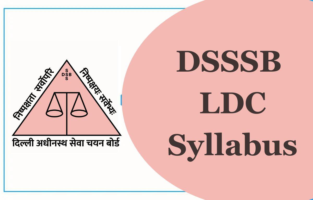 DSSSB LDC Syllabus