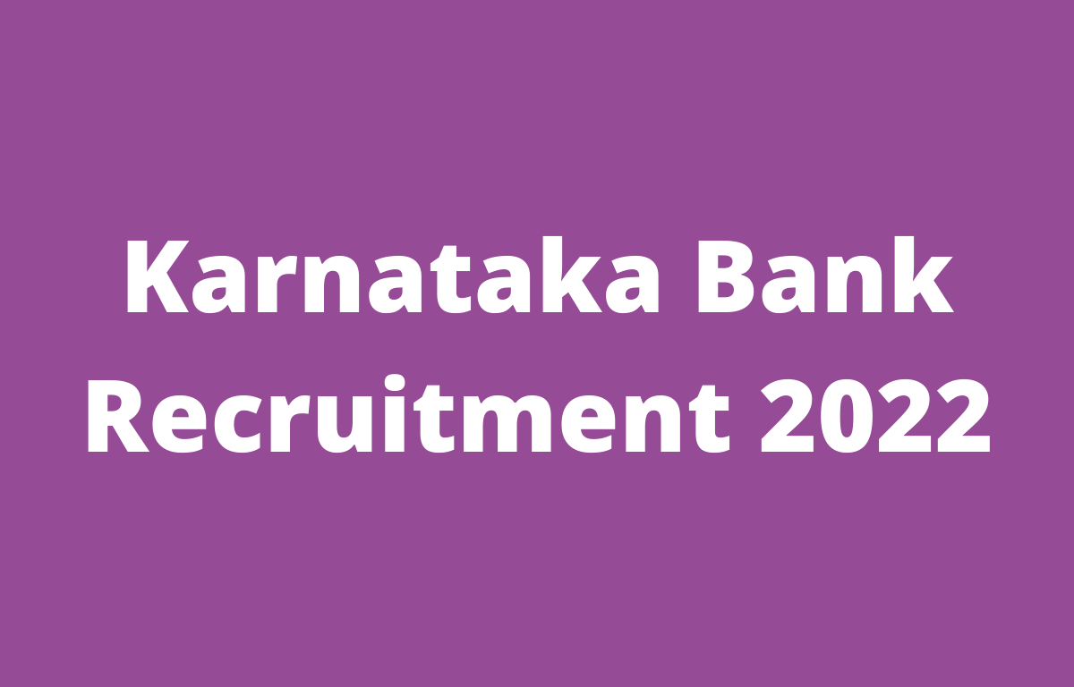 Karnataka Bank Recruitment 2022, Exam Date & Call Letter Out_20.1