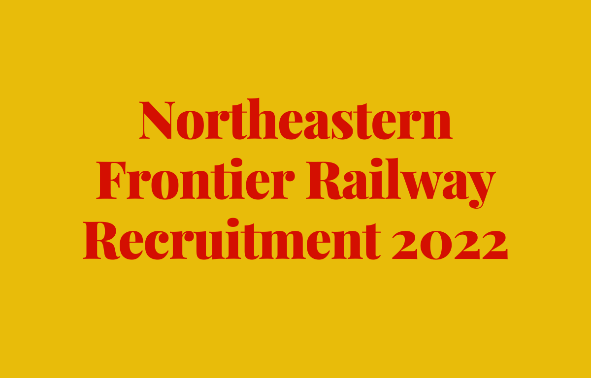 Northeast Frontier Railway (NFR/RRC) Recruitment 2022 for 5636 Apprentice Posts_30.1