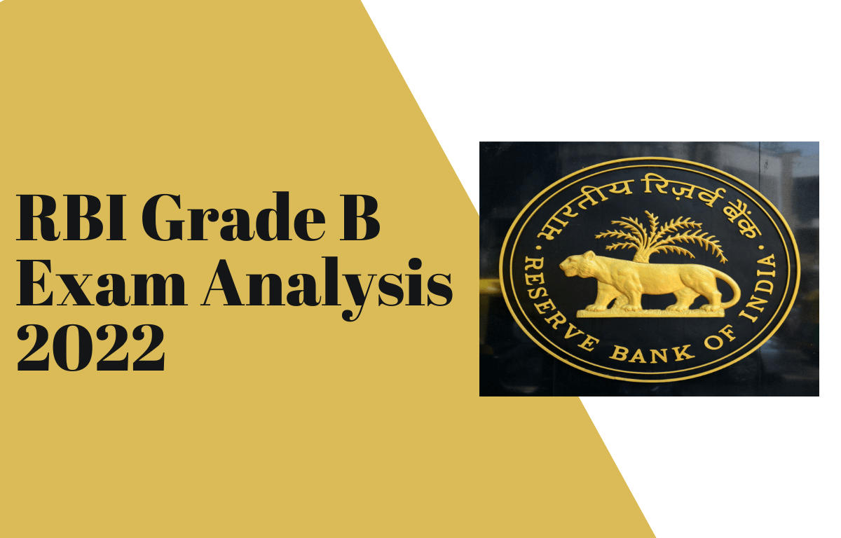 RBI Grade B Exam Analysis 2022, Shift-1 Section-Wise Questions_30.1