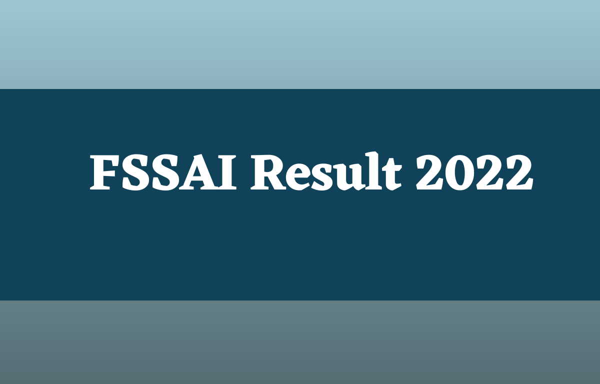 FSSAI Result 2022, Download CBT-1 Result PDF_30.1