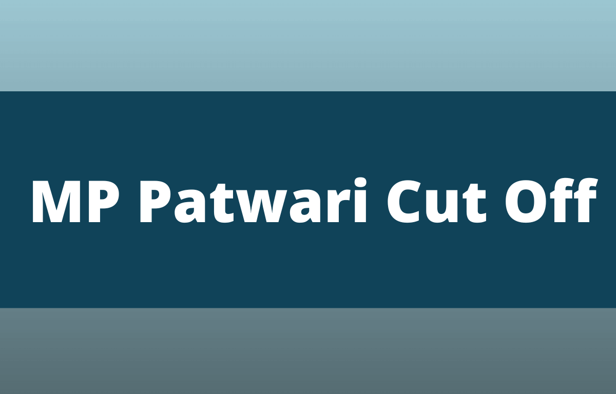 MP Patwari Cut Off