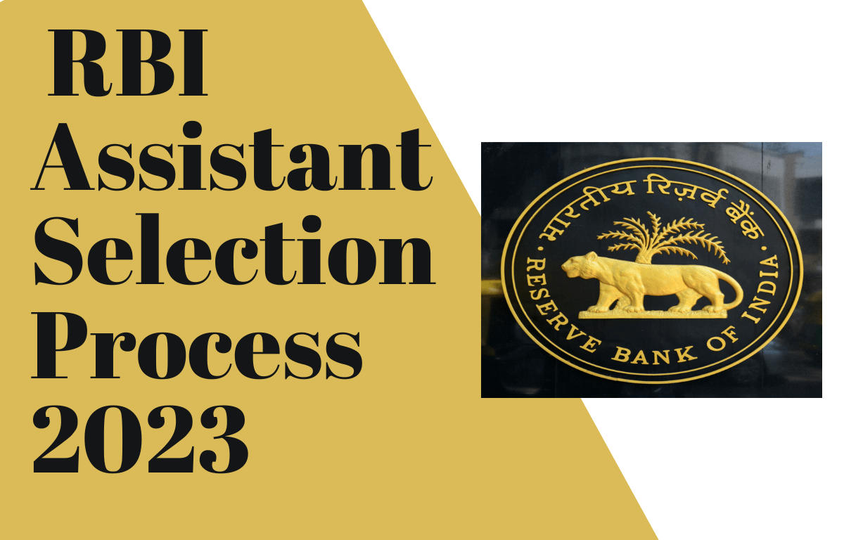 RBI Assistant Selection Process