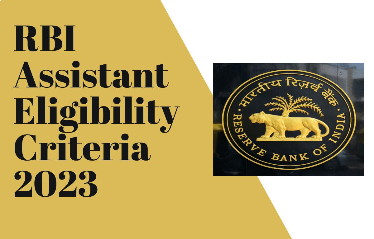 RBI Assistant Eligibility Criteria