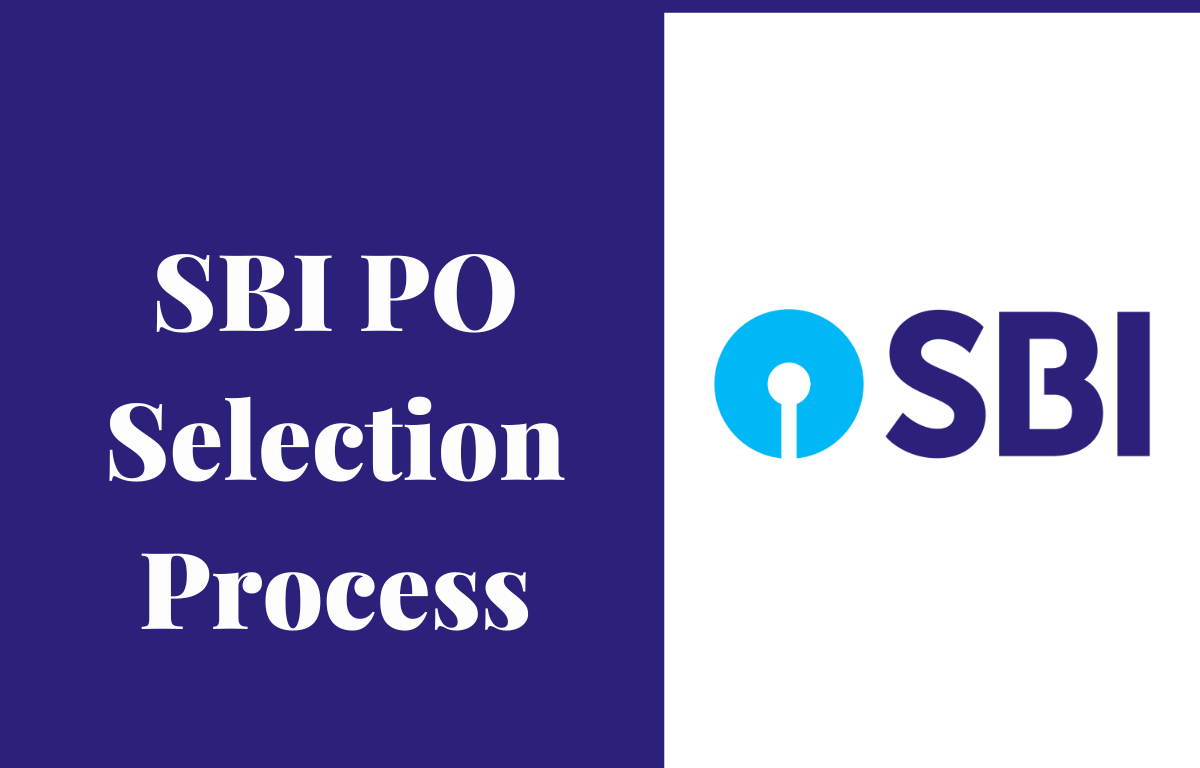 SBI PO Selection Process