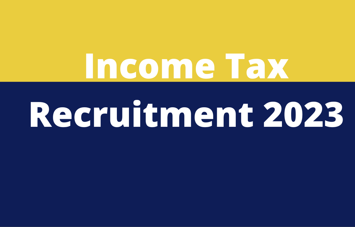 Income Tax Recruitment