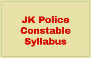 JK Police Constable Syllabus