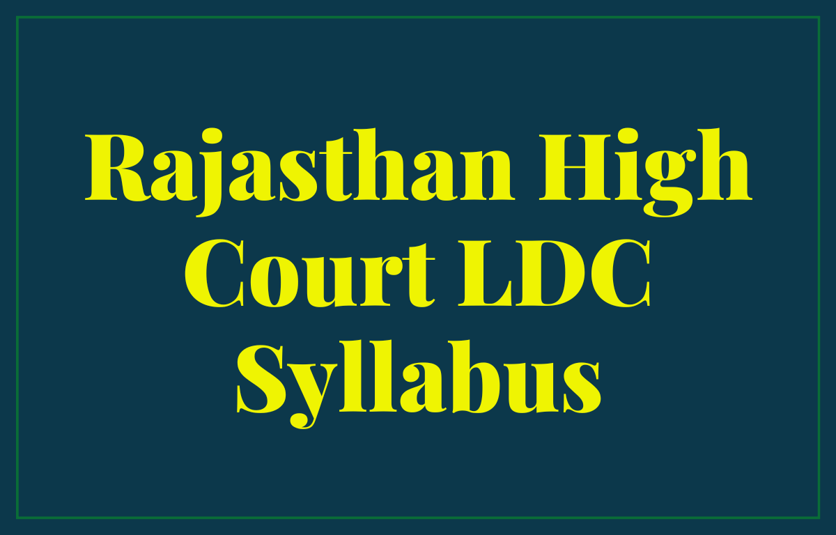 Rajasthan High Court LDC Syllabus