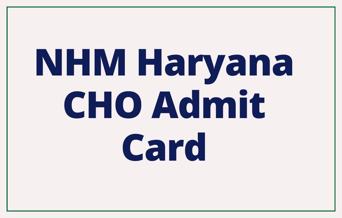 NHM Haryana CHO Admit Card (1)