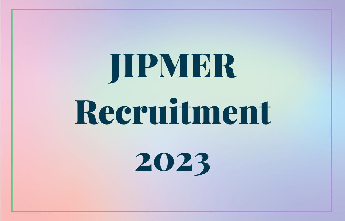 JIPMER Recruitment