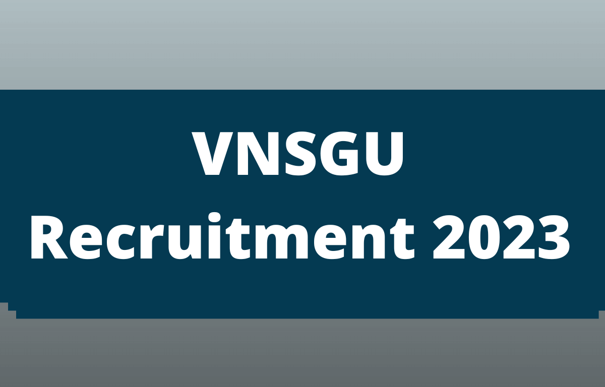 VNSGU Recruitment 2023