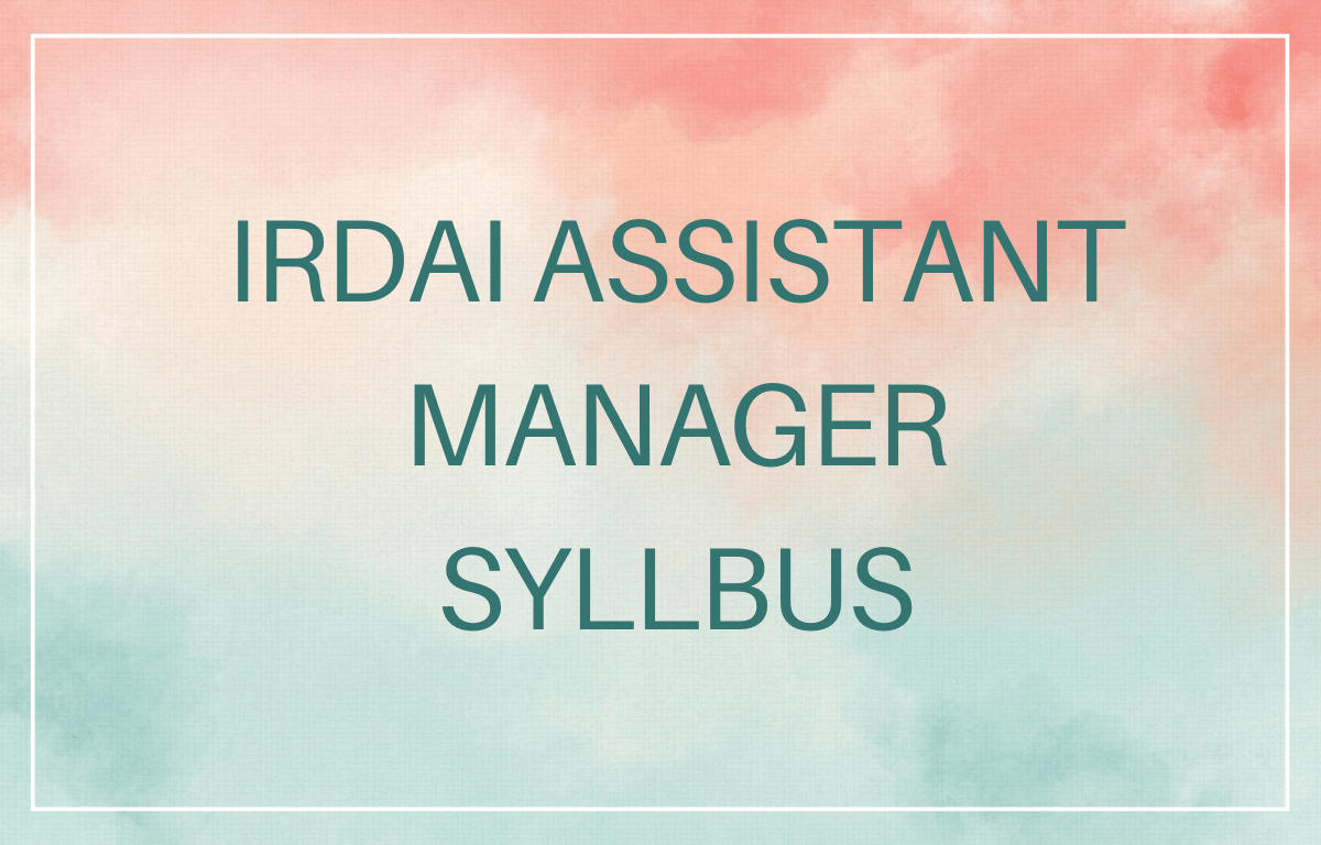 IRDAI Assistant Manager Syllabus 2023 (1)