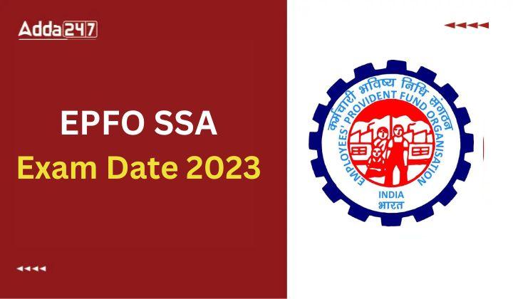 EPFO SSA Exam Date 2023