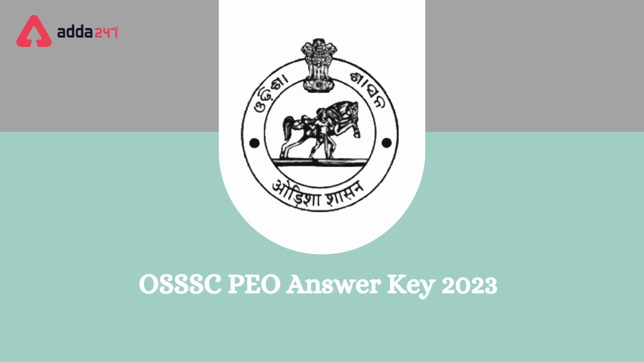 OSSSC PEO Answer Key 2023