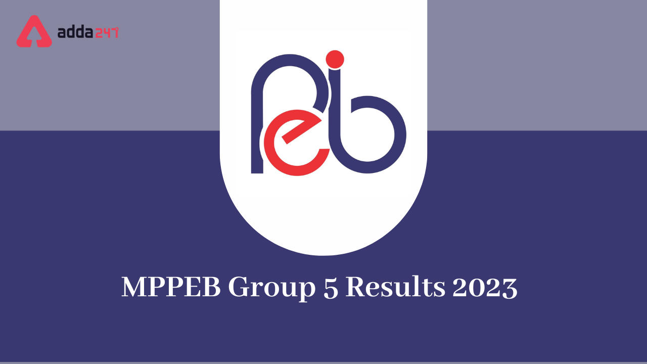 MPPEB Group 5 Result 2023