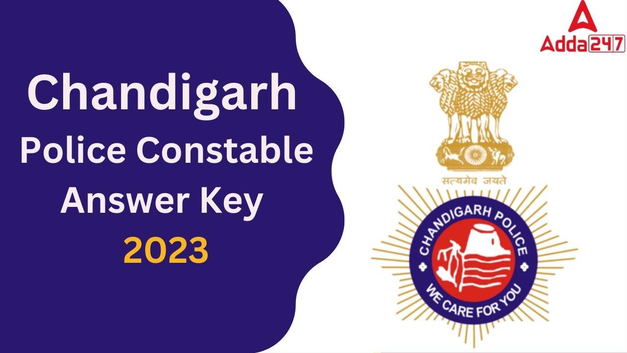 Chandigarh Police Constable Answer Key 2023