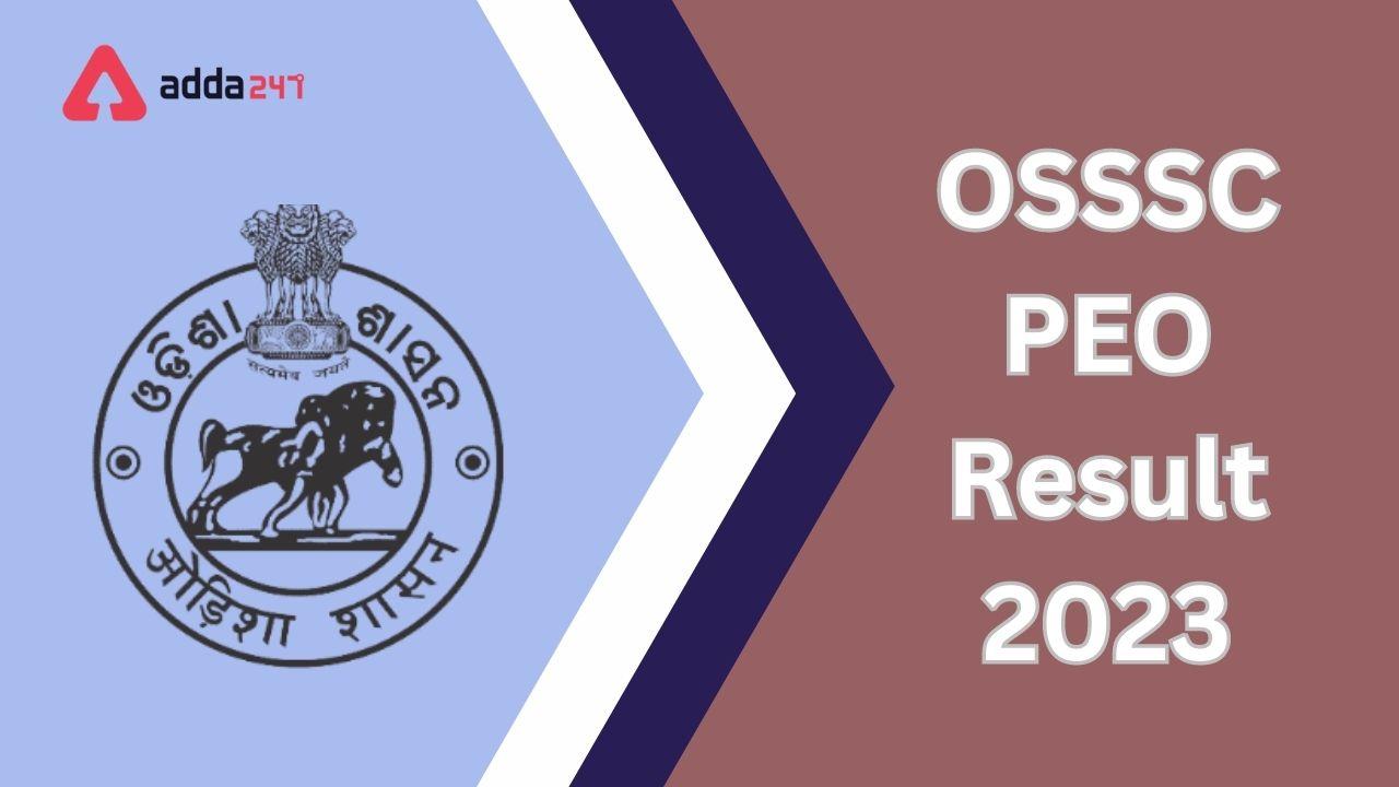 OSSSC PEO Result 2023