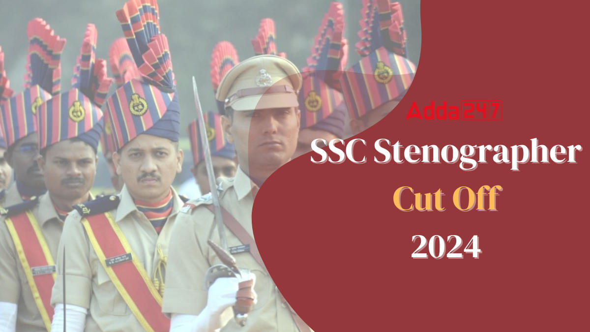 SSC Stenographer Cut Off 2024