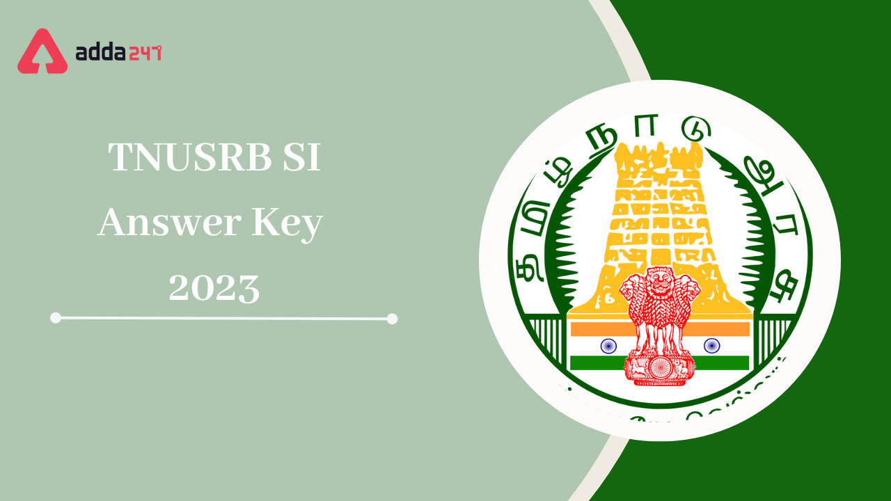 TNUSRB SI Answer Key 2023