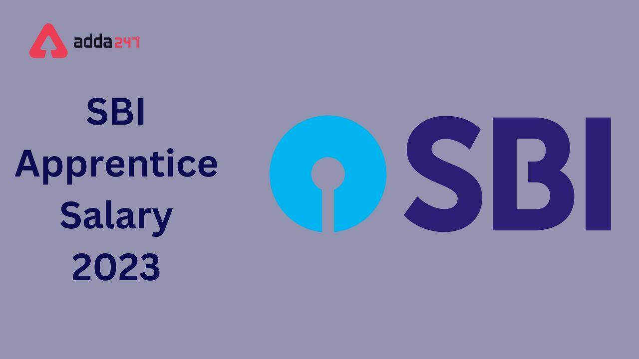 SBI Apprentice Salary 2023