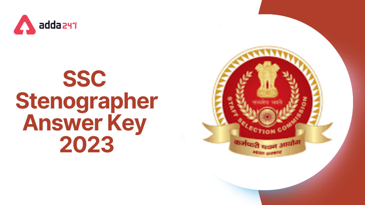 SSC Stenographer Answer Key 2023