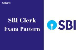 SBI Clerk Exam Pattern