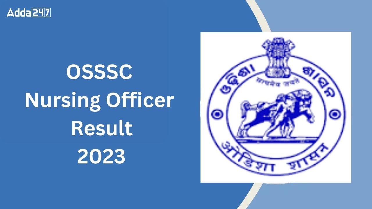 OSSSC Nursing Officer Result 023