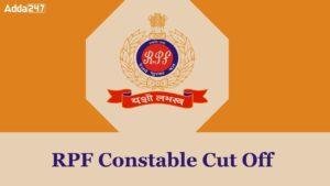 RPF Constable Cut Off