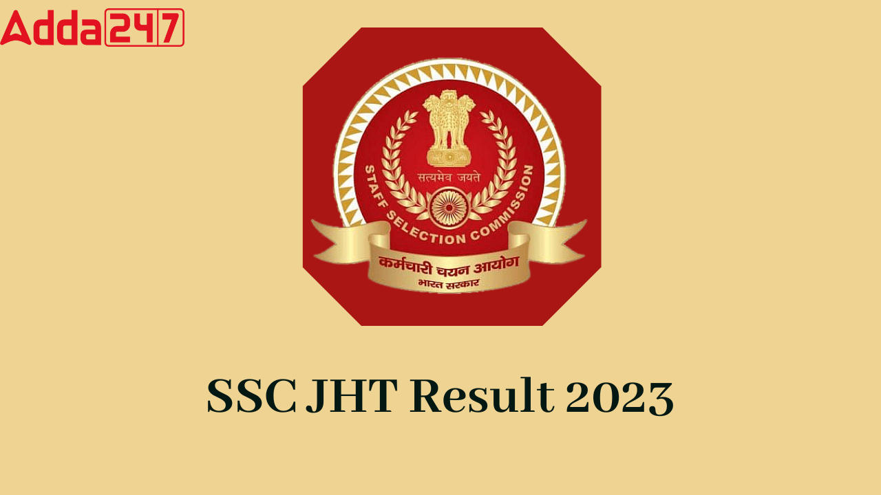 SSC JHT Result 2023