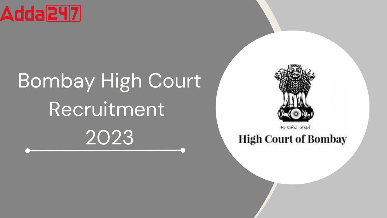 Bombay High Court Recruitment 2023