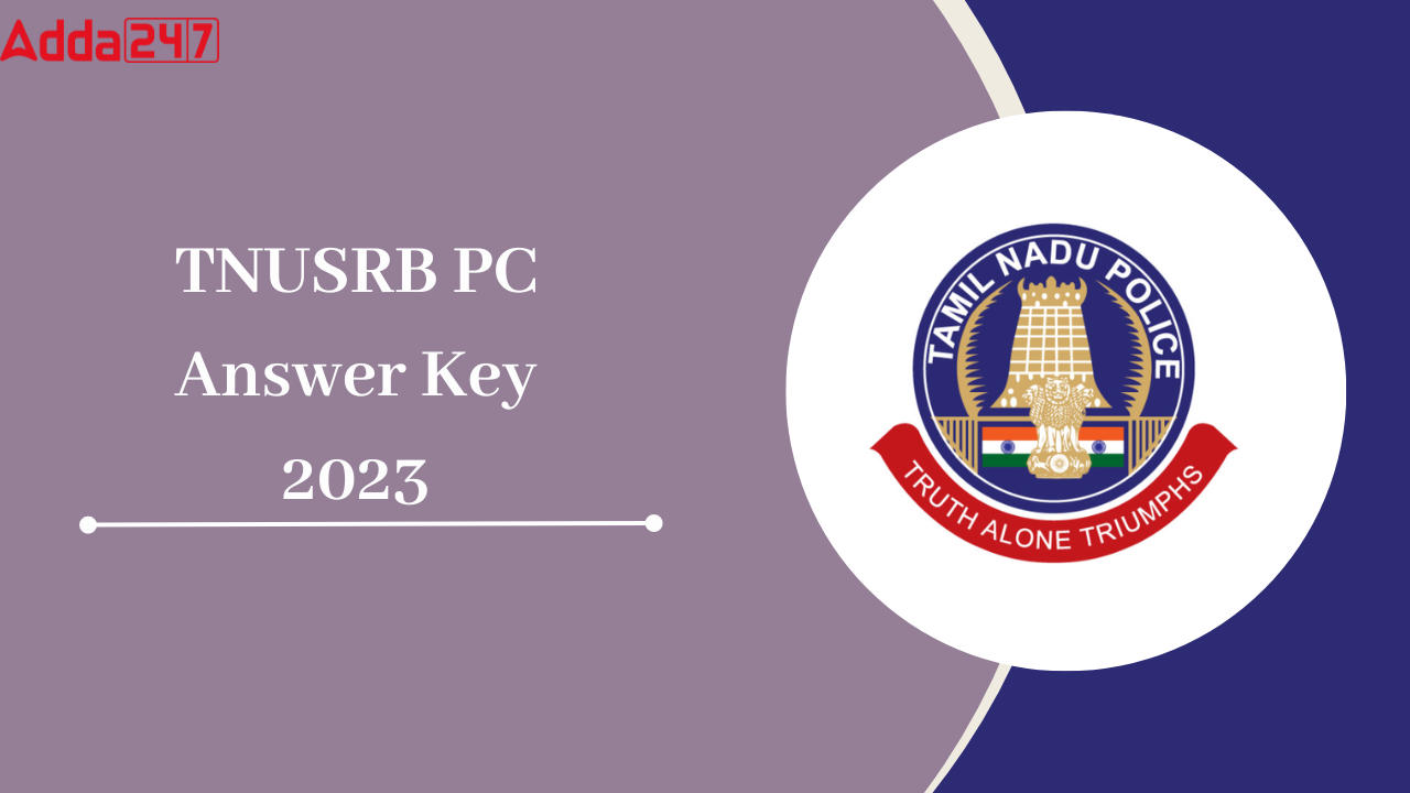 TNUSRB PC Answer Key 2023