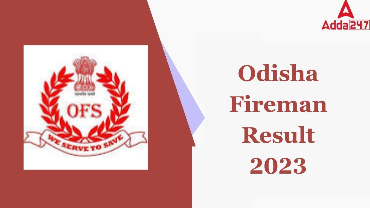 Odisha Fireman Result 2023