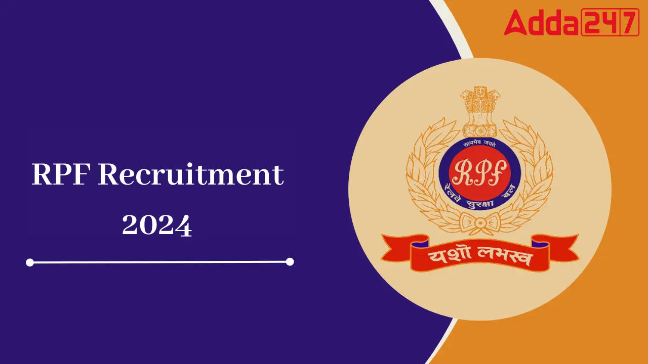 RPF Recruitment 2024