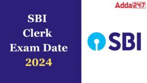 SBI Clerk Exam Date 2024