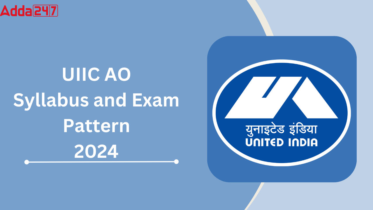 UIIC AO Syllabus 2024