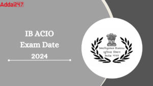 IB ACIO Exam Date 2024