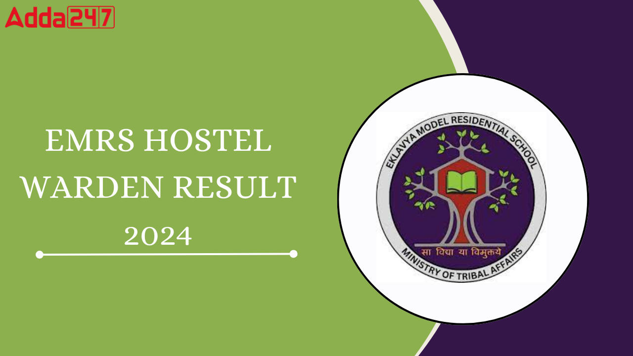 EMRS HOSTEL WARDEN RESULT 2024