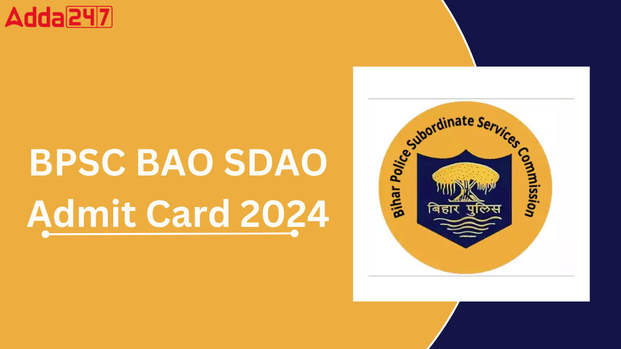 BPSC BAO Admit Card 2024