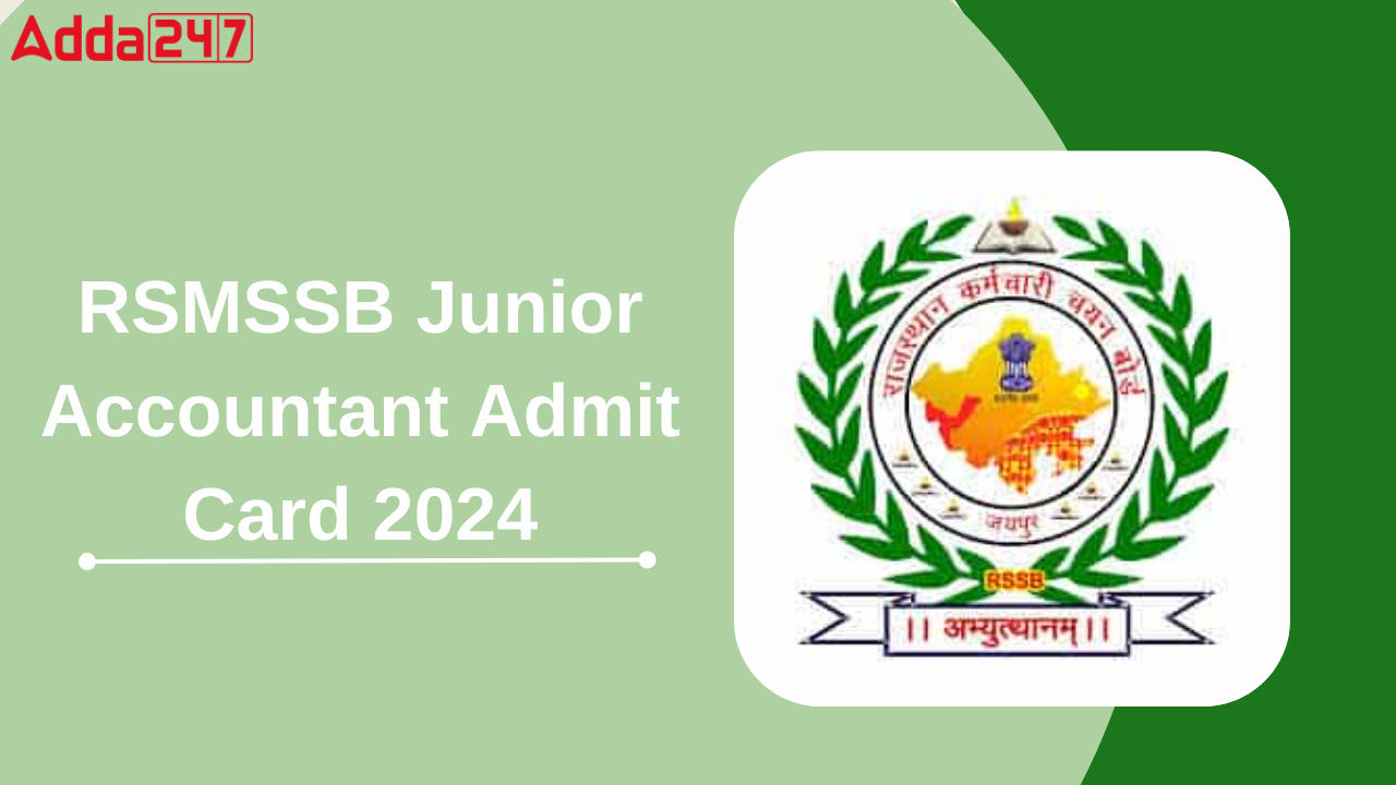 RSMSSB Junior Accountant Admit Card 2024