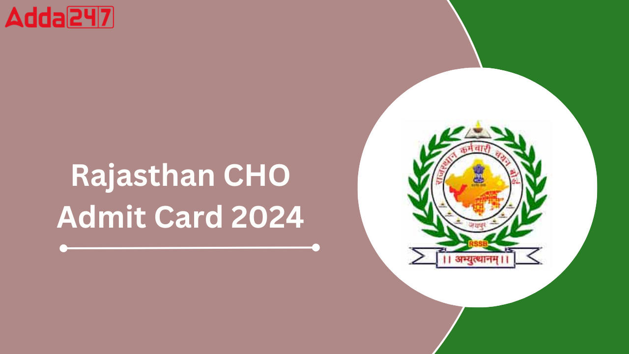 Rajasthan CHO Admit Card 2024