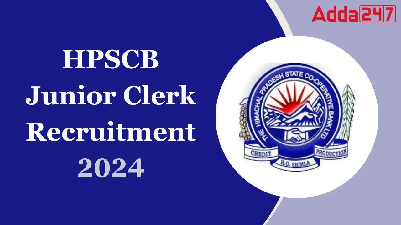 HPSCB Junior Clerk Recruitment 2024