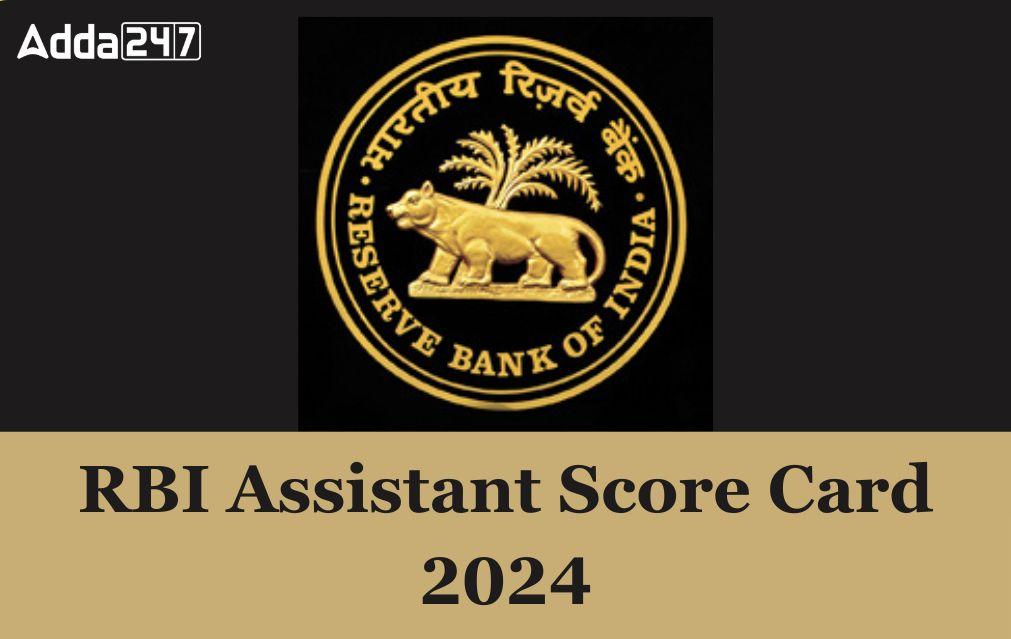 RBI Assistant Score Card 2024