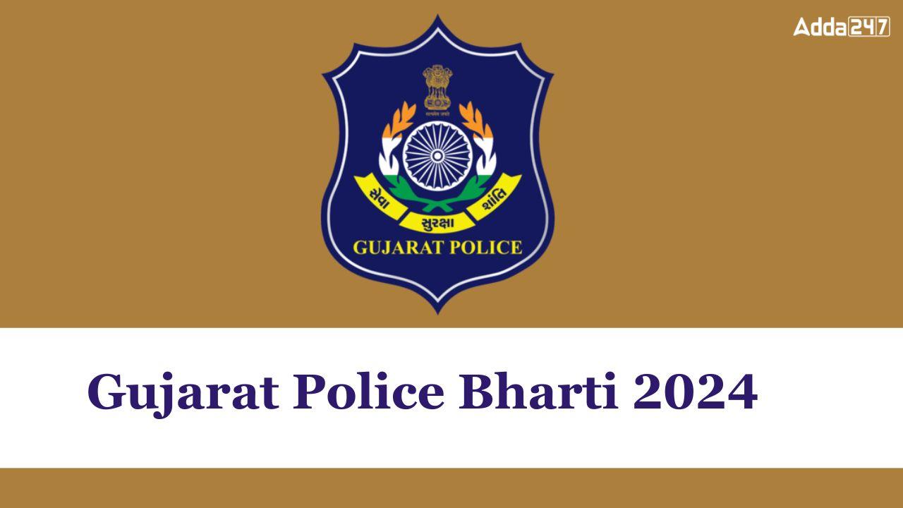 Gujarat Police Bharti 2024