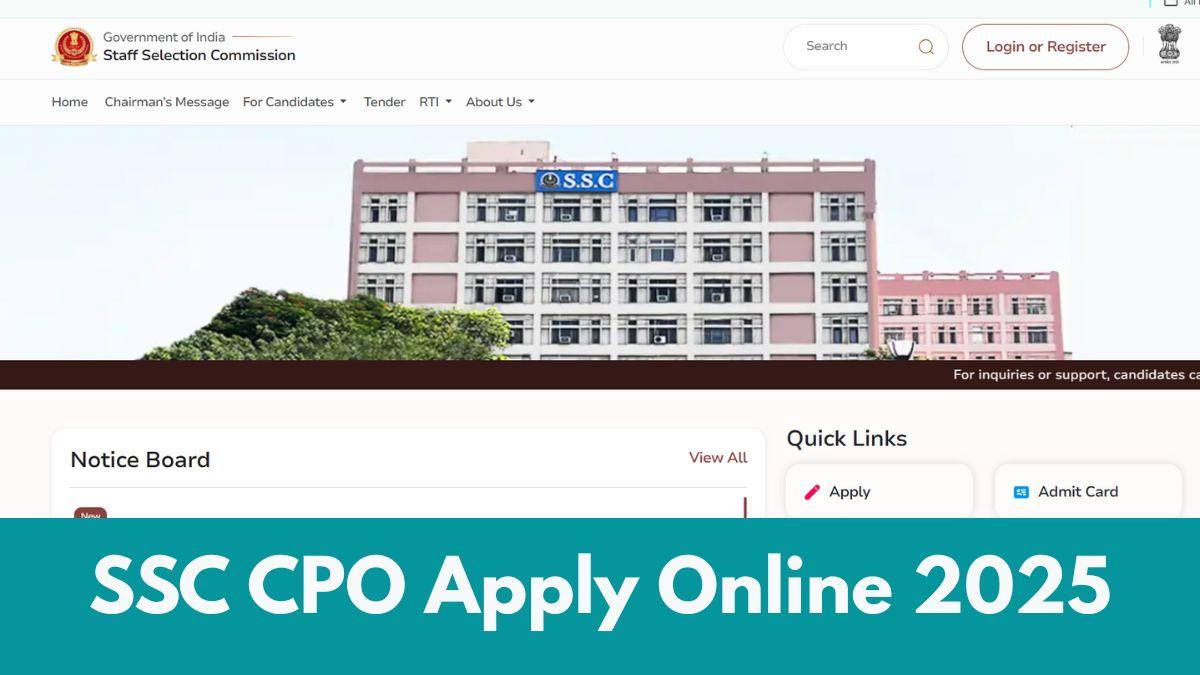 SSC CPO Apply Online 2025
